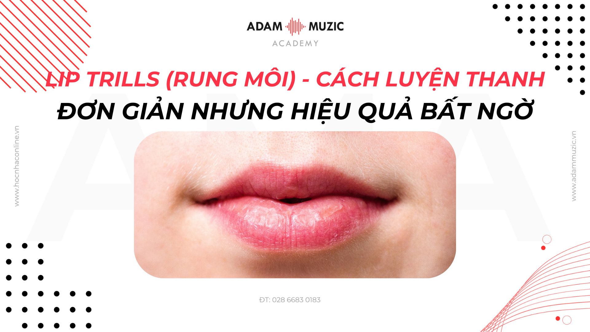 Lip trills (Rung môi) - Adam Muzic