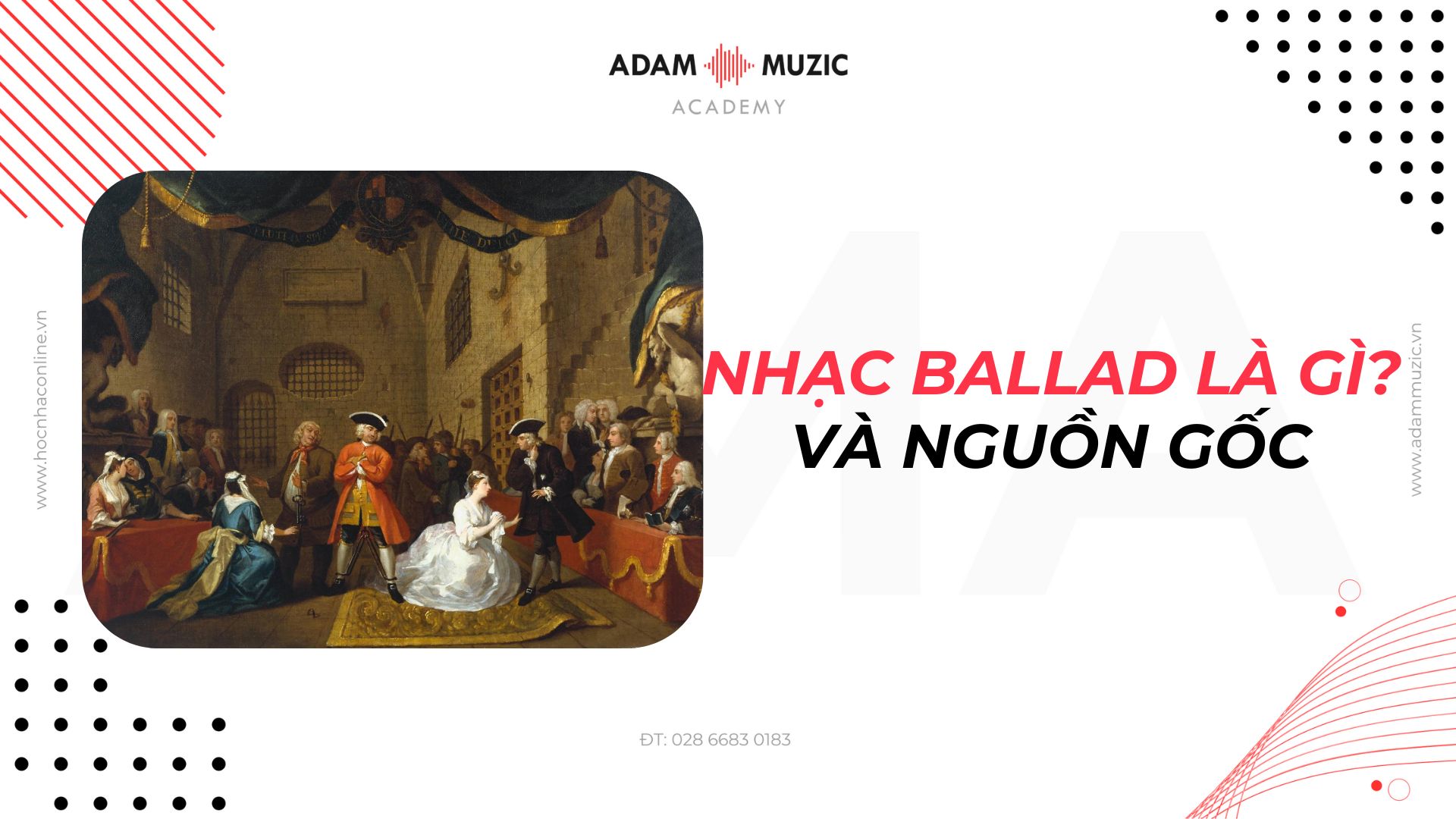Nhạc ballad là gì - Adam Muzic