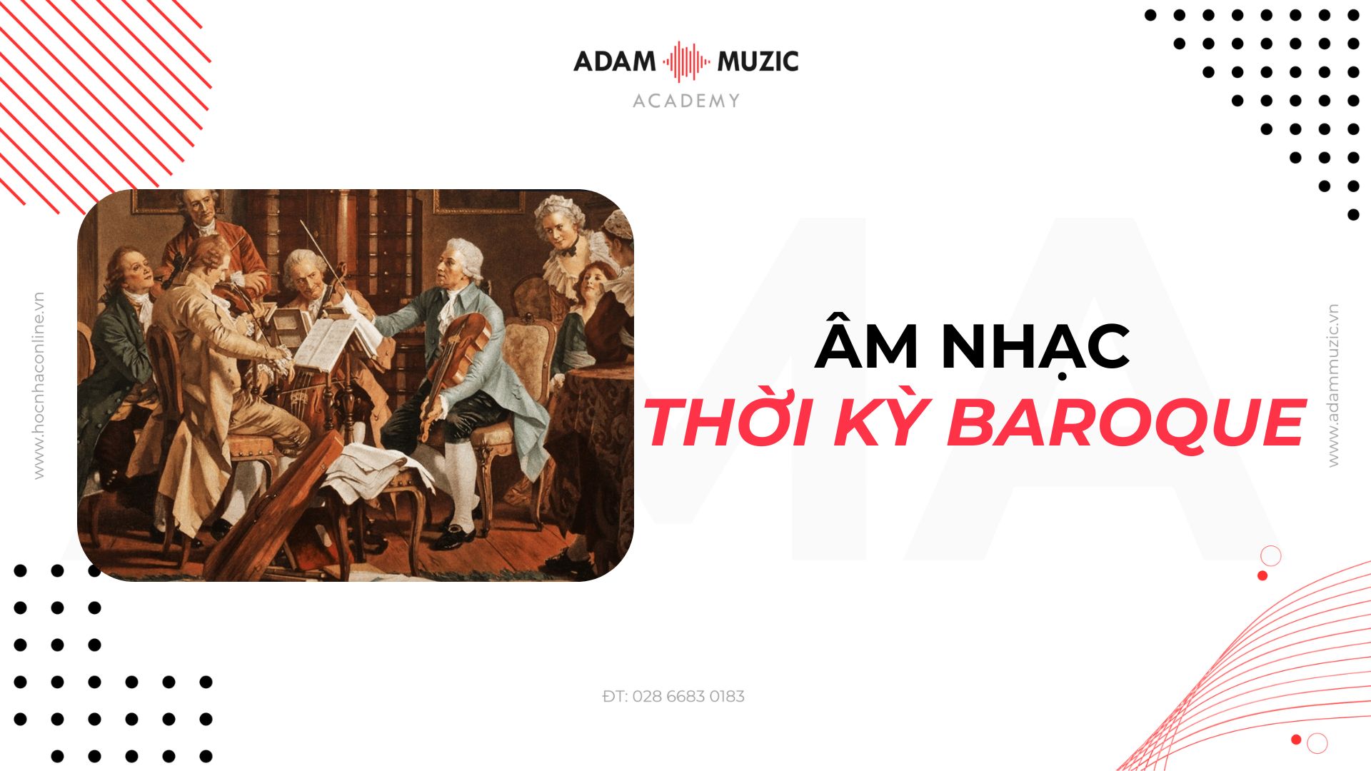 Âm nhạc thời kỳ Baroque - Adam Muzic