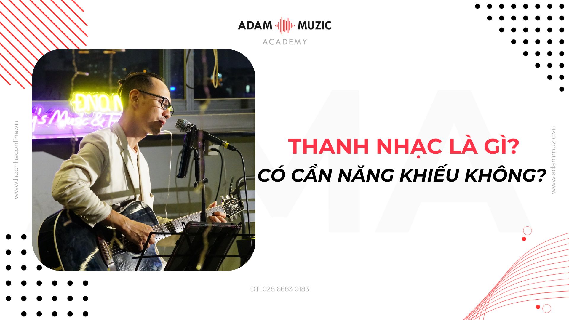 Thanh nhạc là gì - Adam Muzic