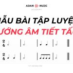 Mẫu Bài Tập Luyện Xướng Âm Tiết Tấu