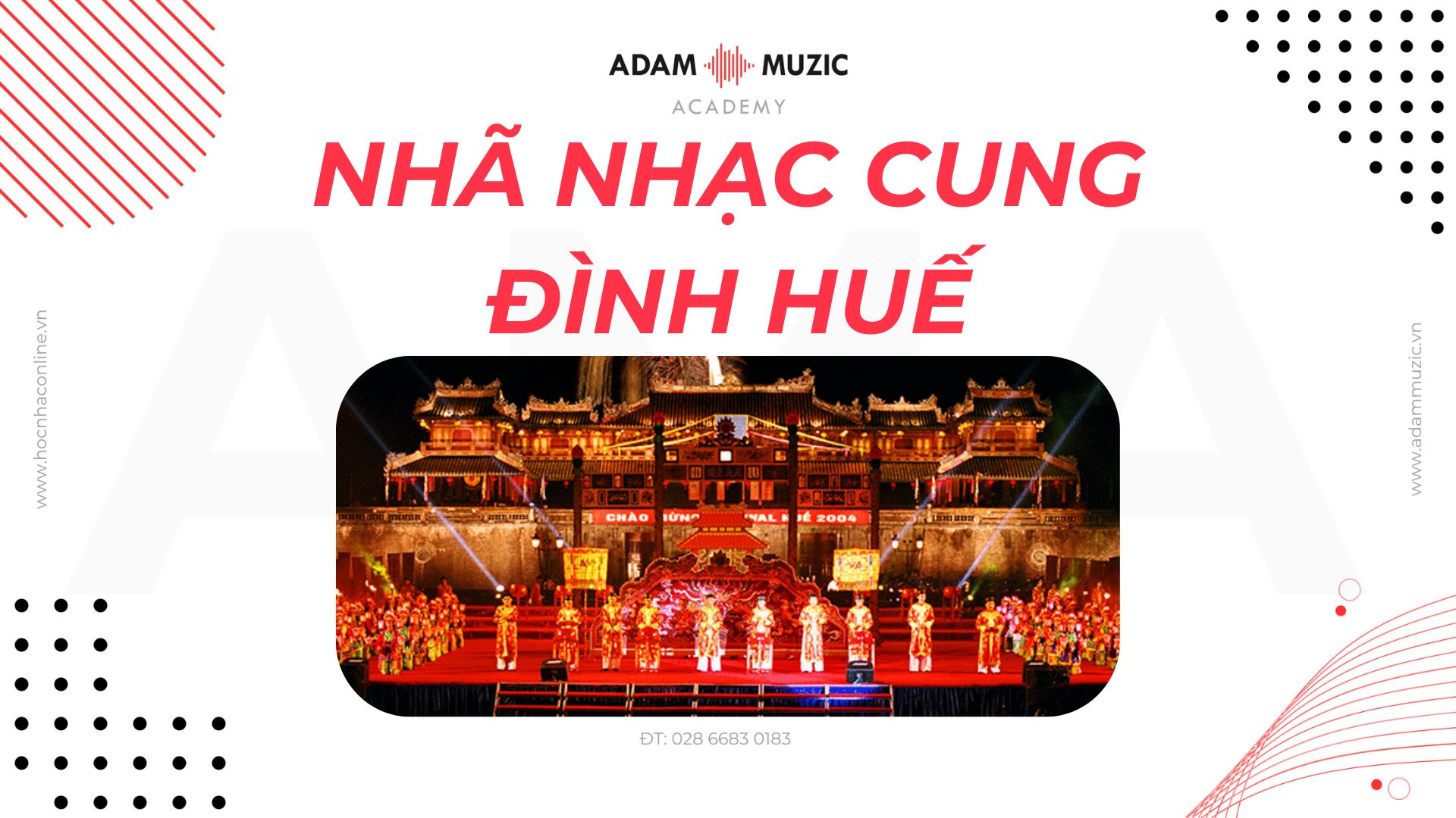 Nhã nhạc cung đình Huế - Adam Muzic