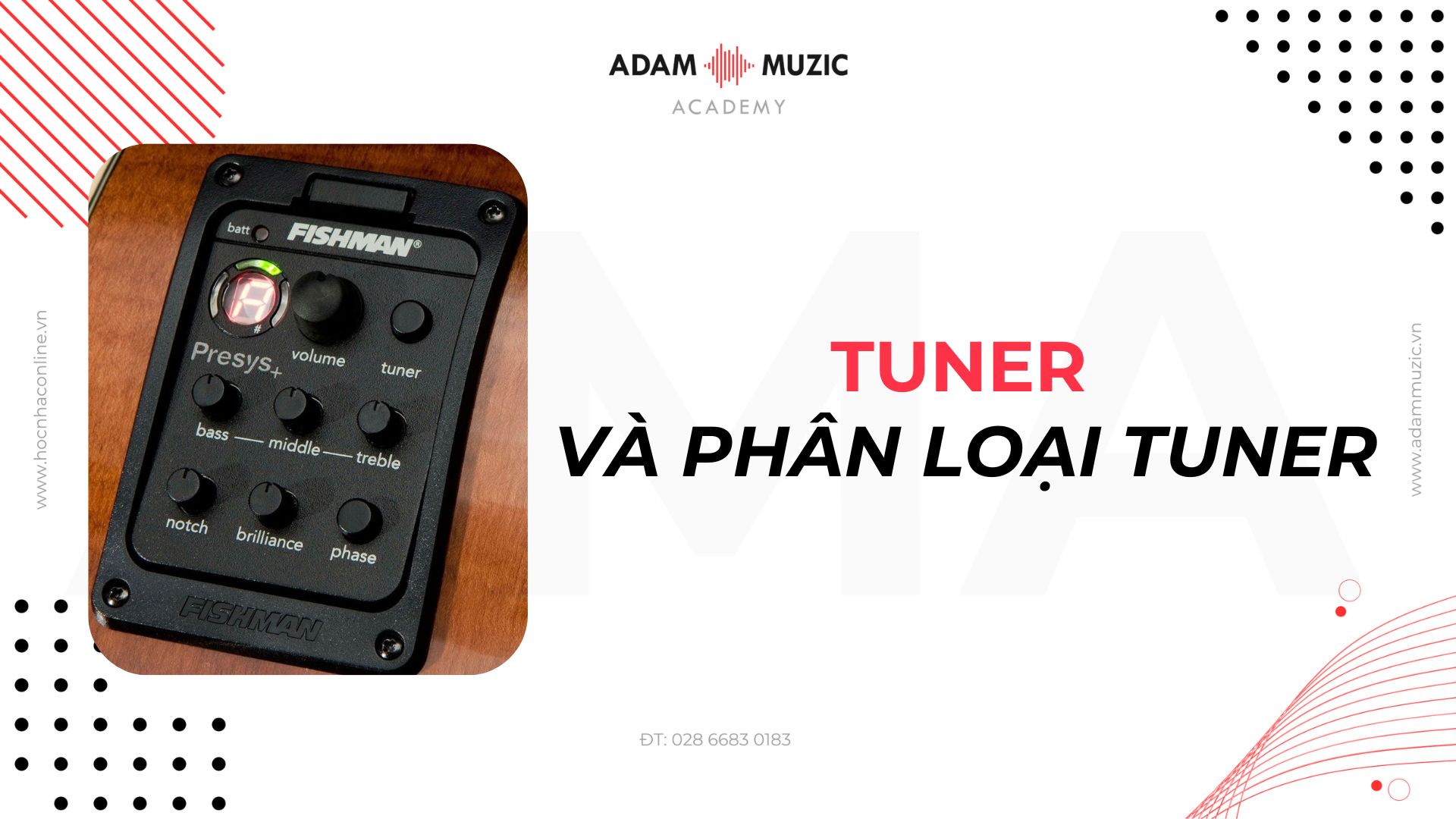 Tuner và phân loại tuner - Adam Muzic
