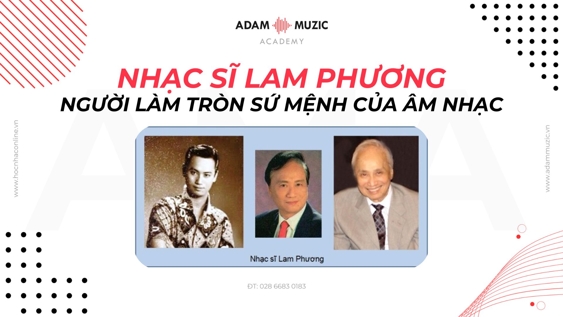 Nhạc sĩ Lam Phương - Adam Muzic