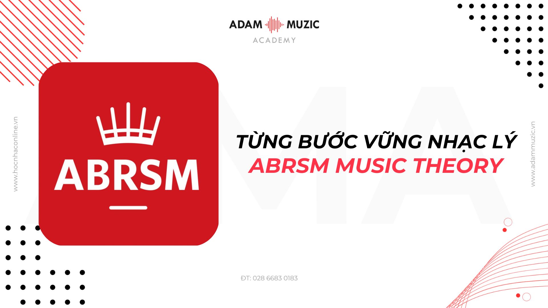 Từng bước vững nhạc lý ABRSM music theory - Adam Muzic