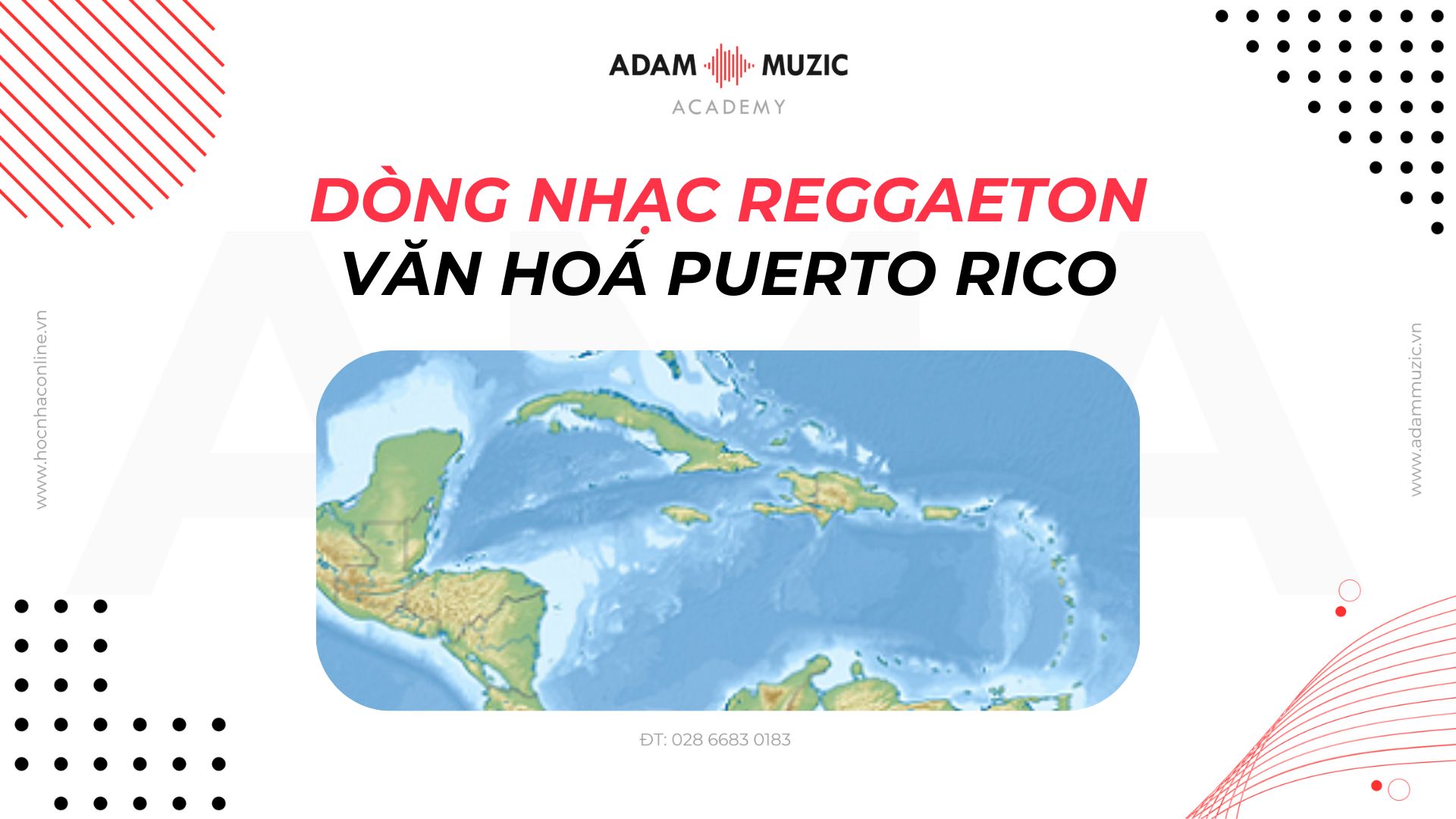 Dòng Nhạc Reggaeton – Văn Hóa Puerto Rico
