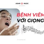Bệnh Viêm Mũi Với Giọng Hát