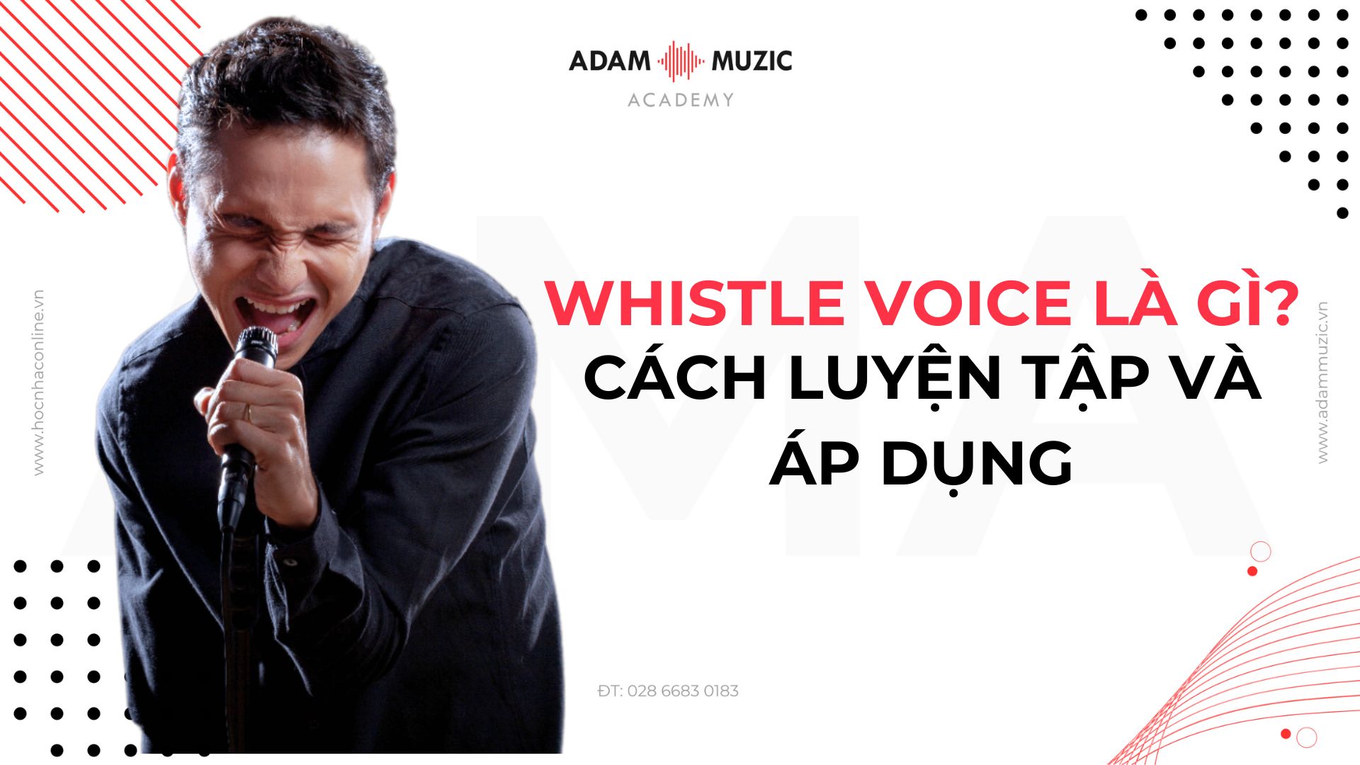 Whistle voice là gì - Adam Muzic