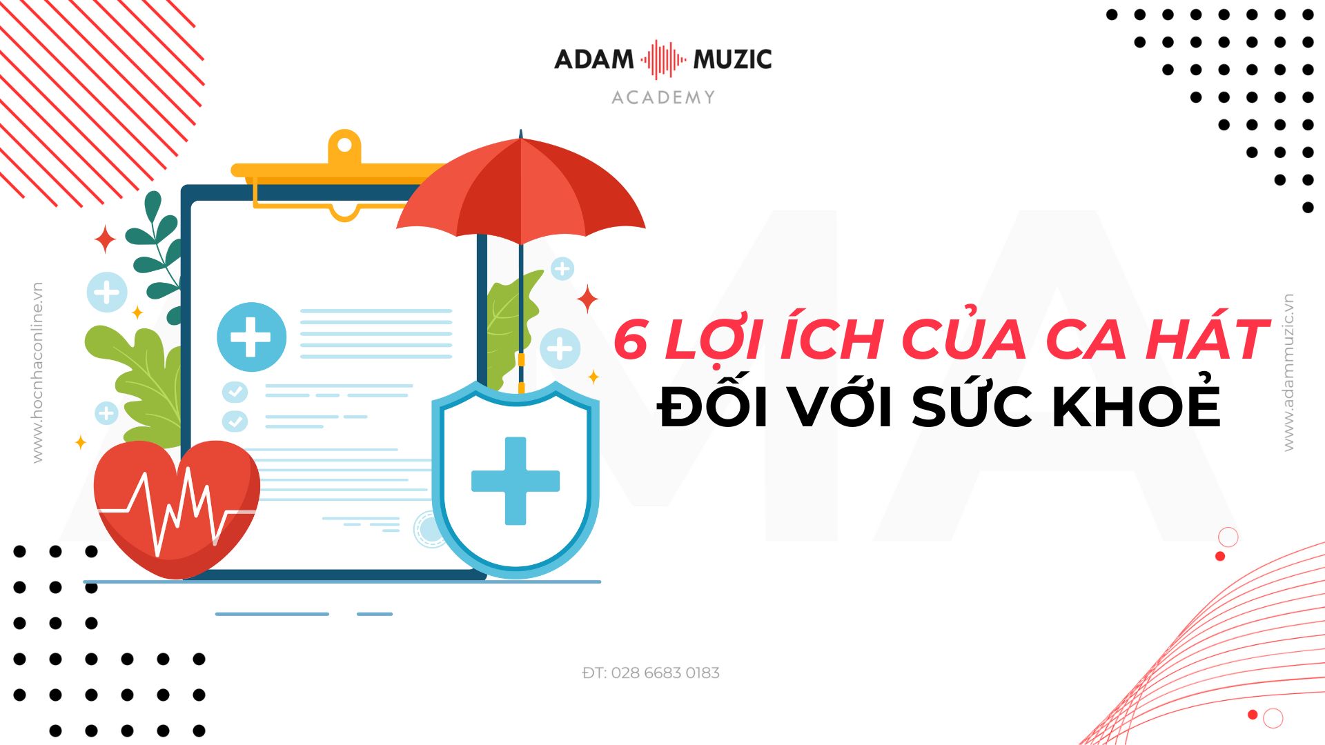 6 lợi ích của ca hát đối với sức khoẻ - Adam Muzic