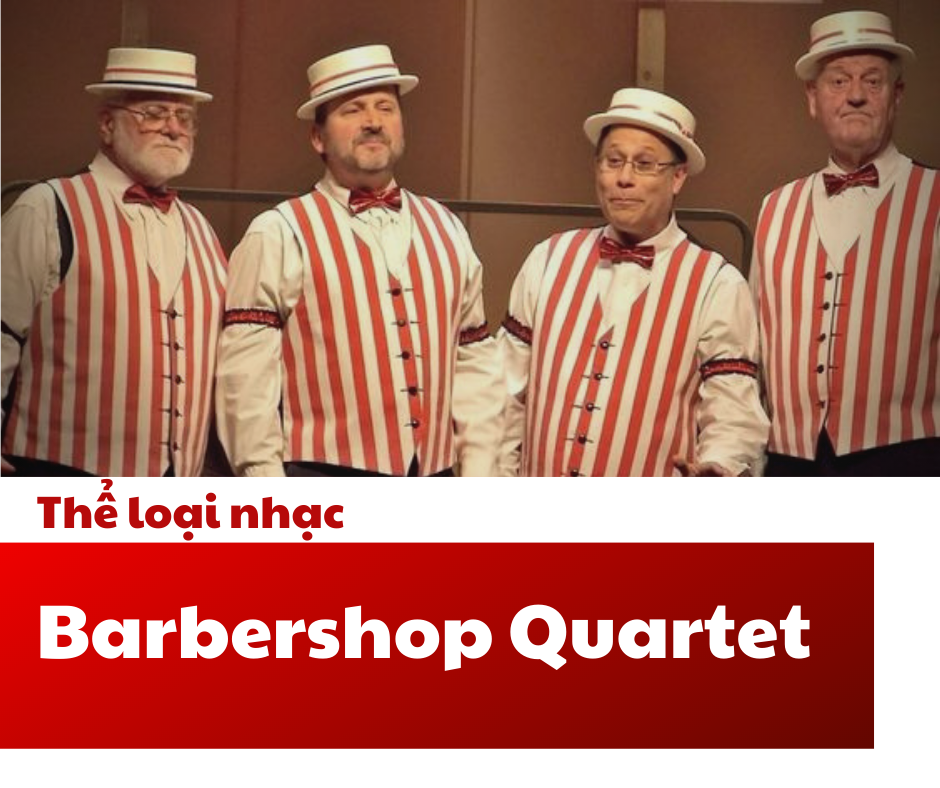 Thể loại nhạc Barbershop quartet