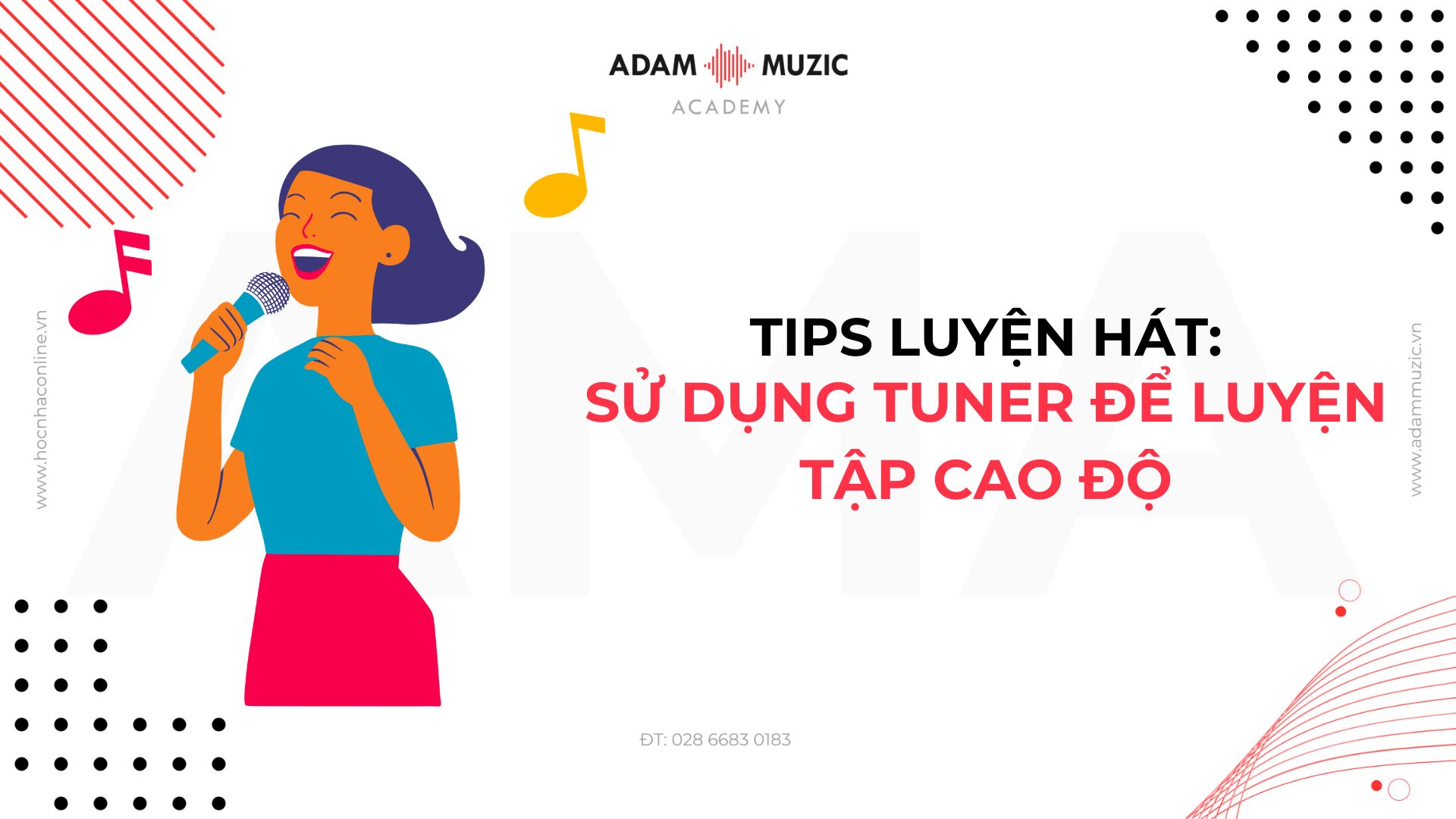 Tips sử dụng Tuner để luyện tập cao độ - Adam Muzic