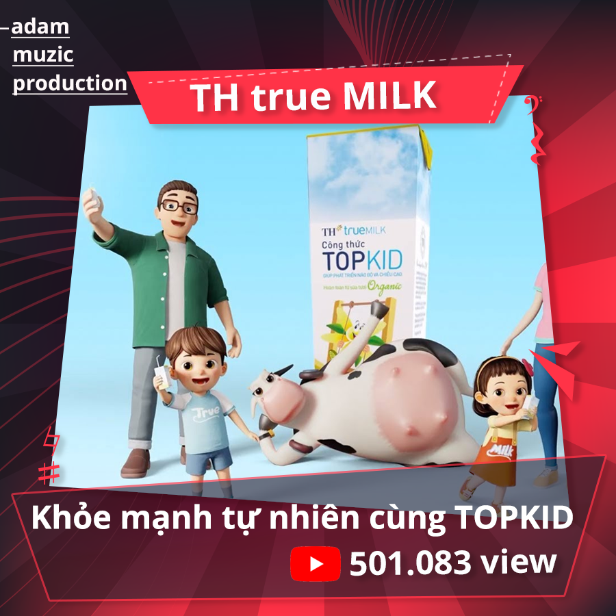 TH Truemilk - TopKid - ADAM Muzic Production