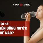 Ca sĩ cần uống nước như thế nào?