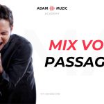 Mix voice – Passaggio – Phần Khái Niệm