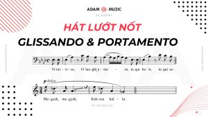 Hát lướt nốt - Adam Muzic