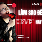 Làm sao để “hát karaoke hay” hơn?