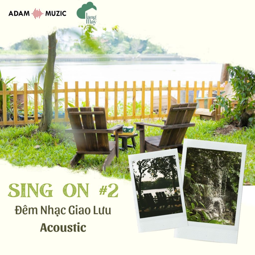 Sing On 2 - Đêm nhạc giao lưu Acoustic