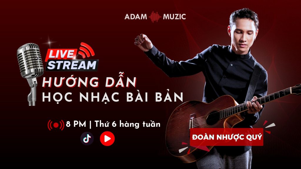 Livestream thầy Đoàn Nhược Quý - Adam Muzic