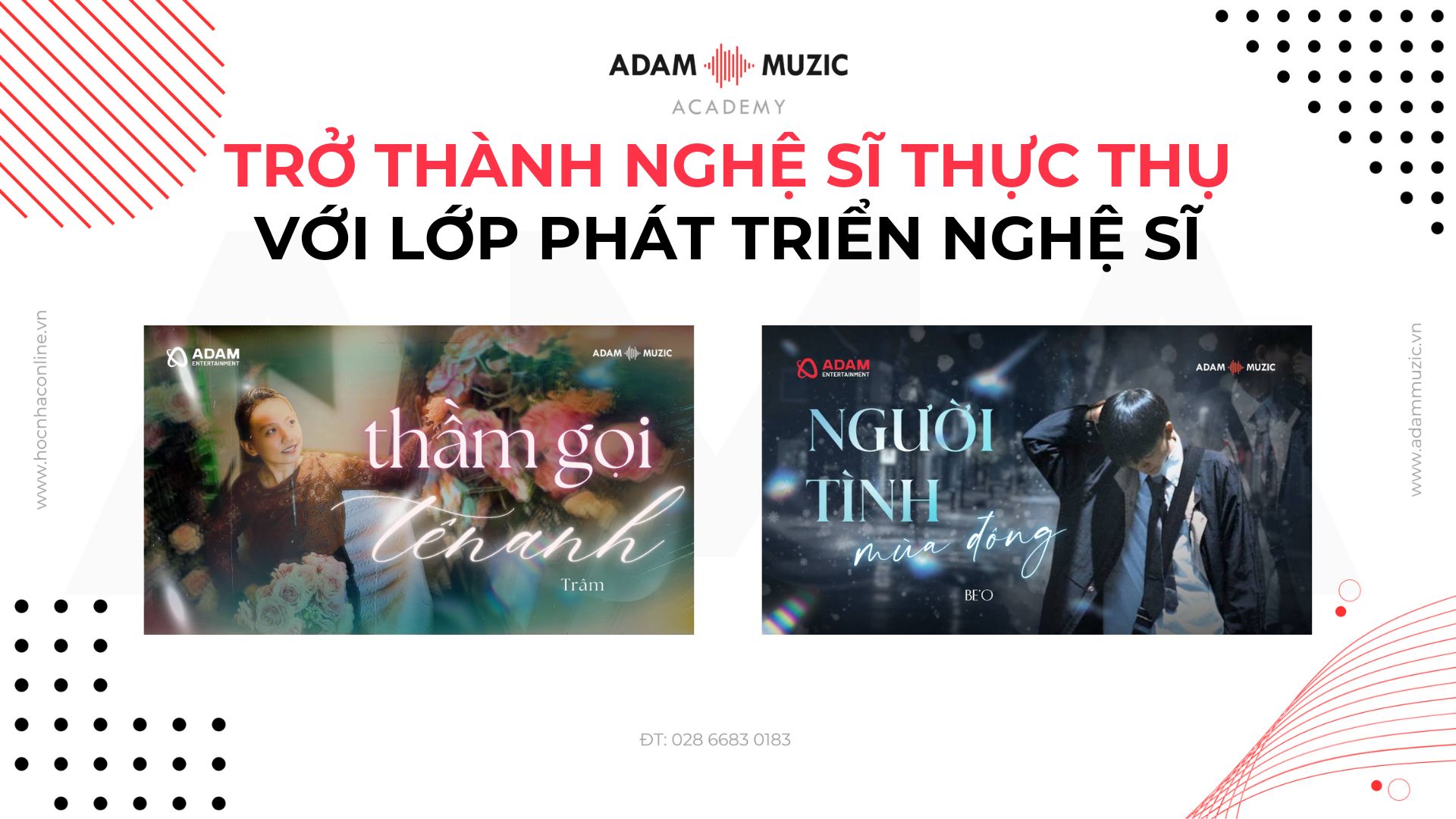 Lớp phát triển nghệ sĩ cùng thầy Đoàn Nhược Quý - Adam Muzic