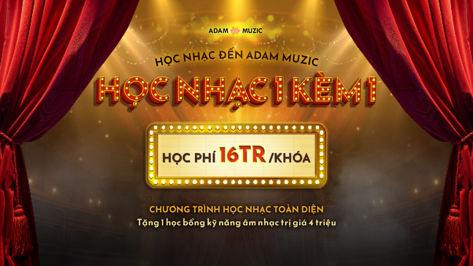 Học nhạc 1 kèm 1 - Adam Muzic