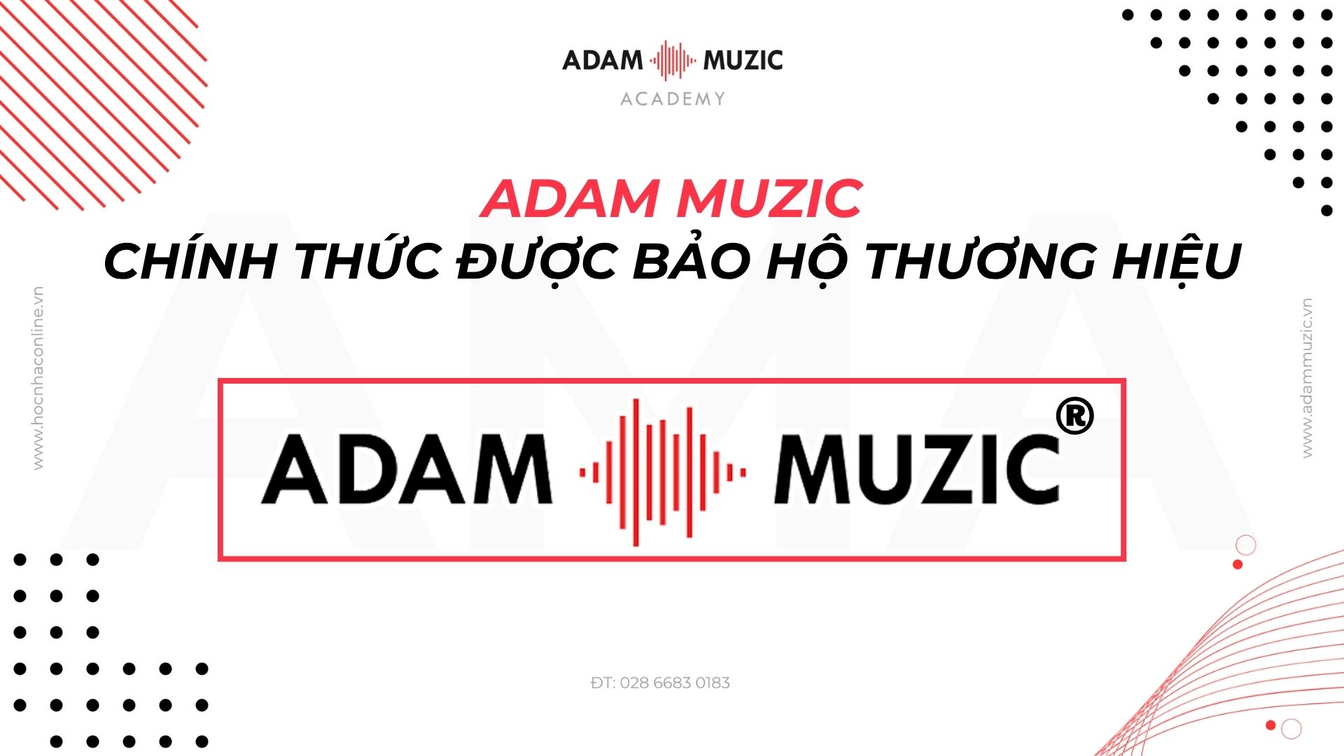 Adam Muzic chính thức được bảo hộ thương hiệu