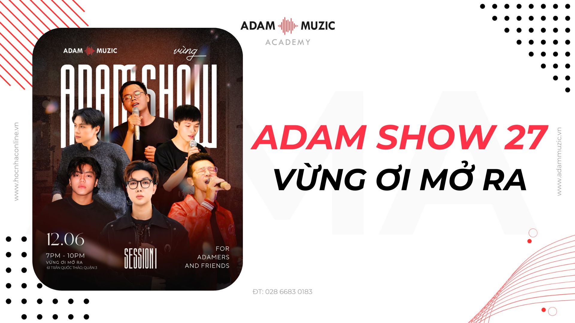 Adam Show 27: Vừng ơi mở ra - Adam Muzic