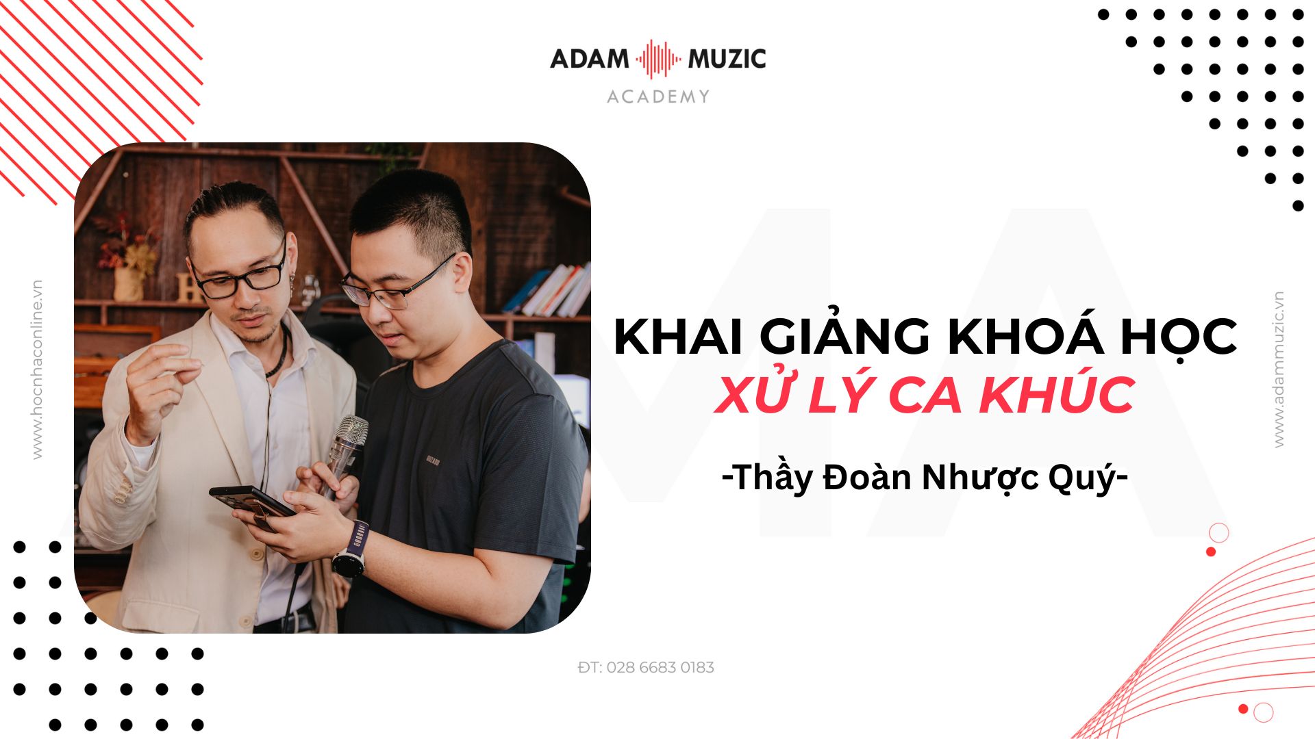 Khoá học Xử lý ca khúc - Adam Muzic