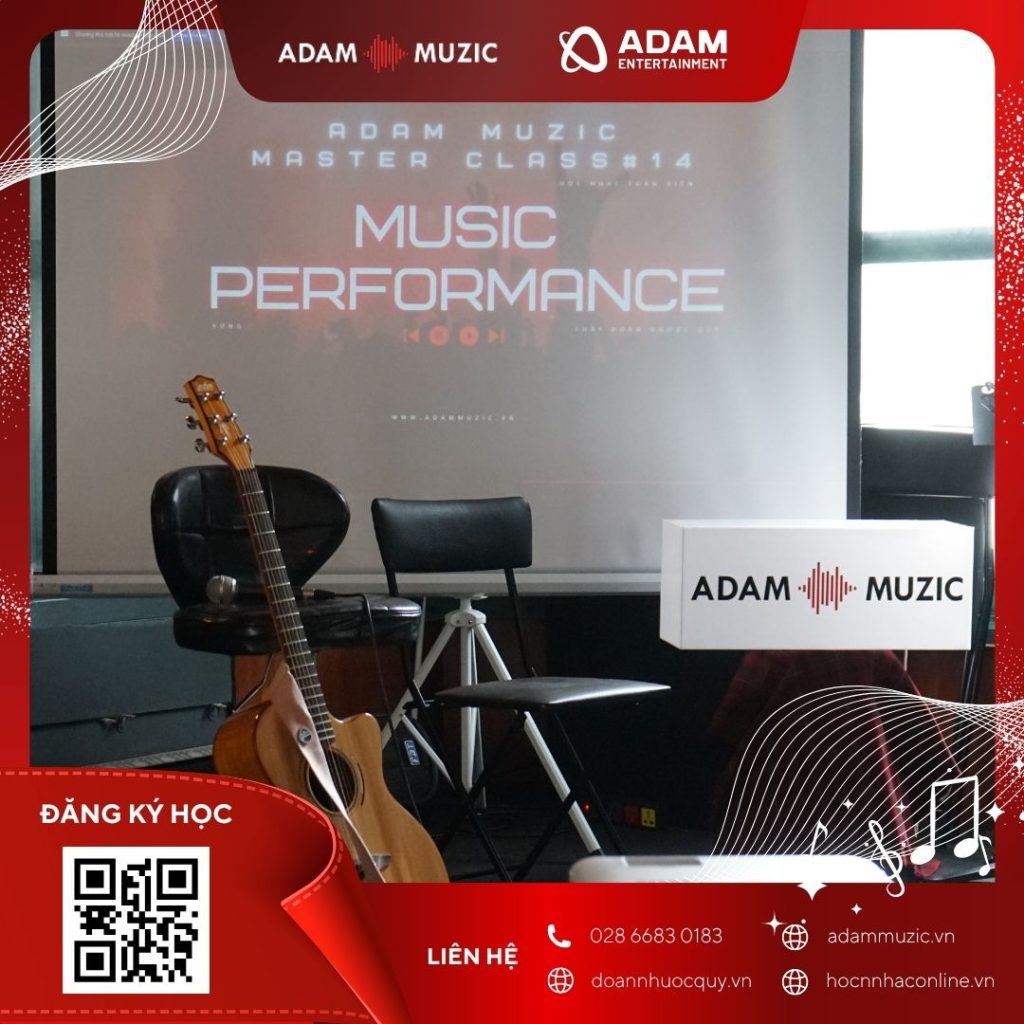 Kỹ năng trình diễn sân khấu - Adam Muzic