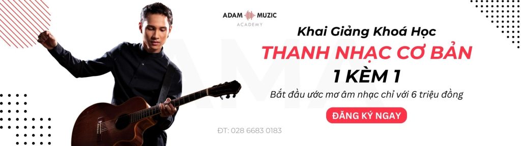 Lớp thanh nhạc cơ bản 1 kèm 1 - Adam Muzic