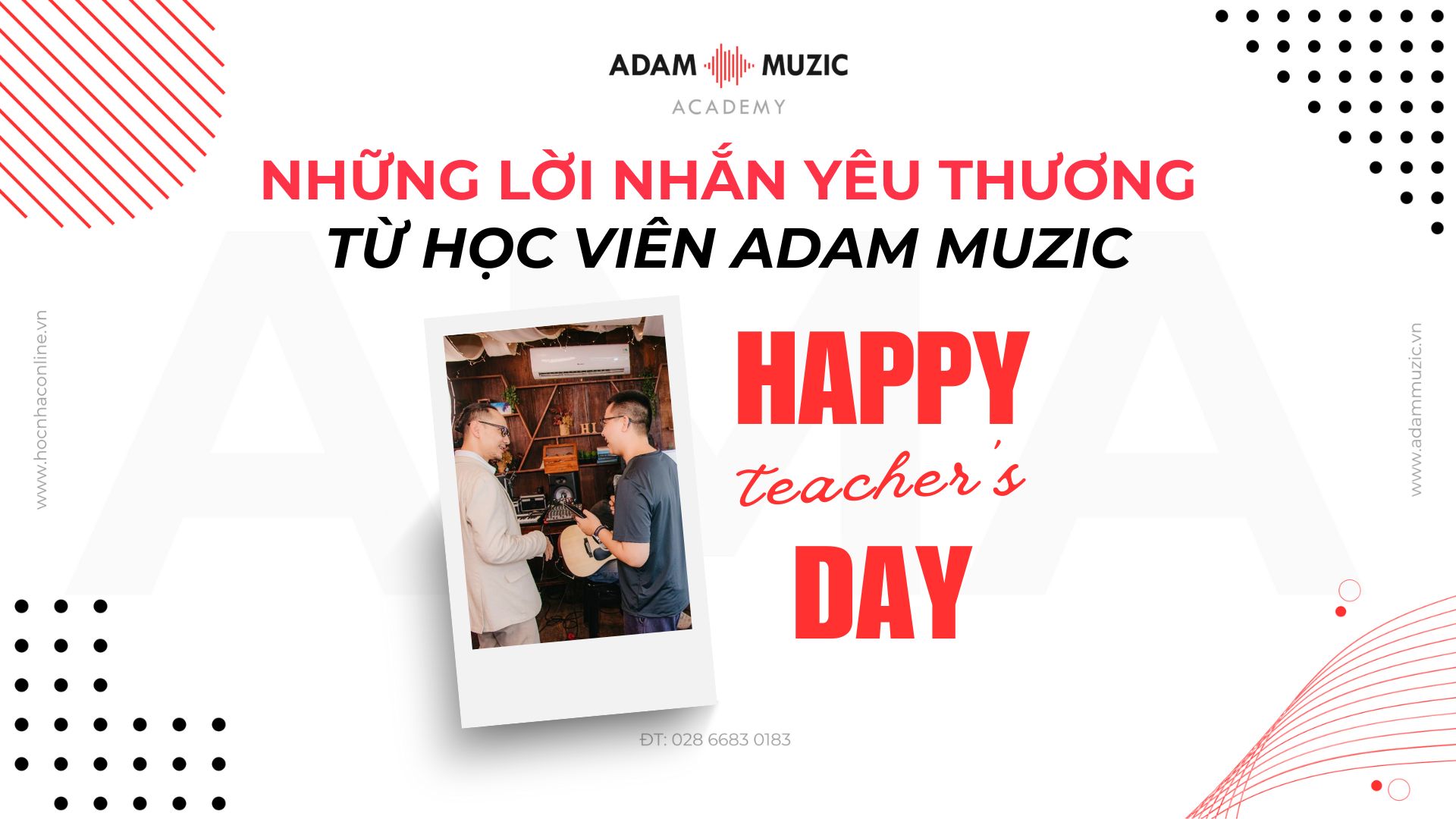 Những lời yêu thương nhân ngày nhà giáo Việt Nam - Adam Muzic