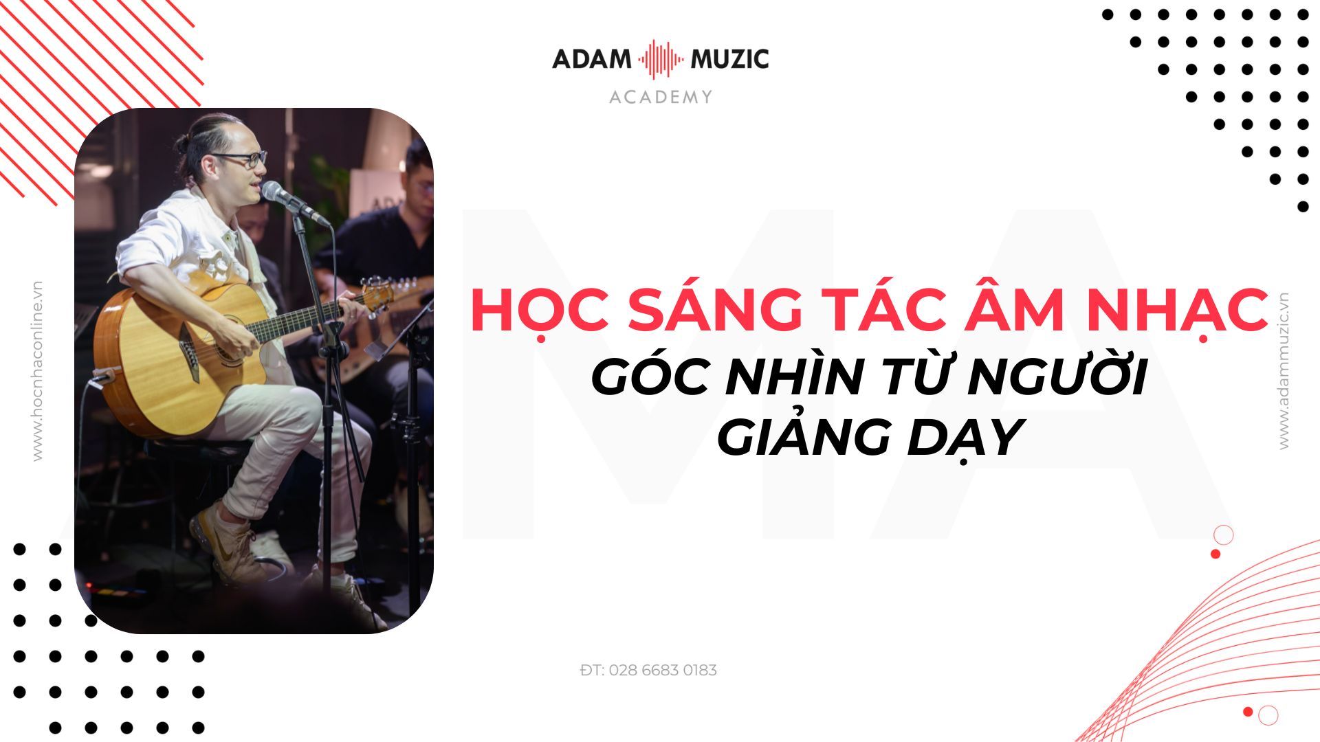 Học sáng tác âm nhạc - Adam Muzic