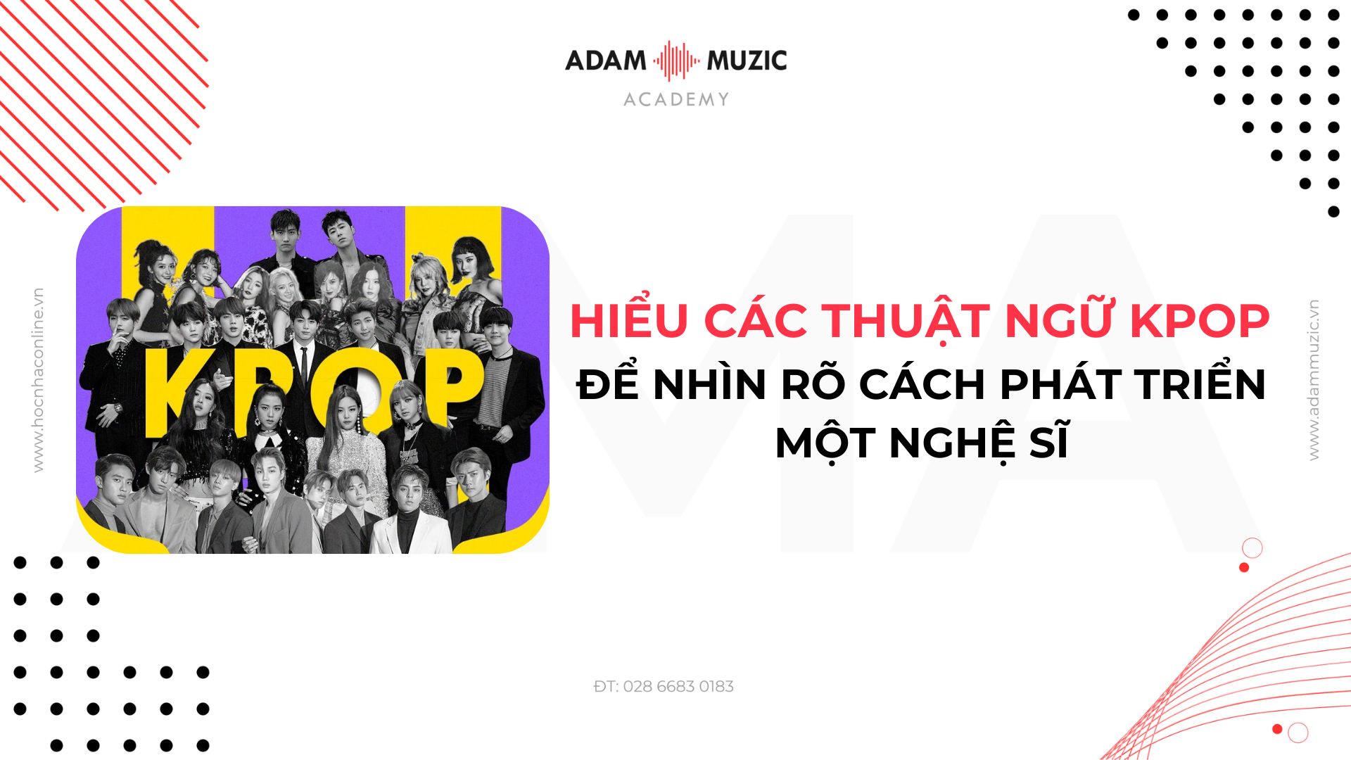 Các thuật ngữ Kpop - Adam Muzic